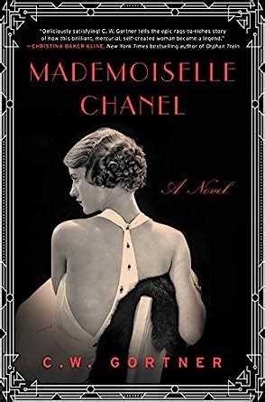 mademoiselle chanel c.w gortner|Mademoiselle Chanel: A Novel : Gortner, C. W.: Amazon.it: Libri.